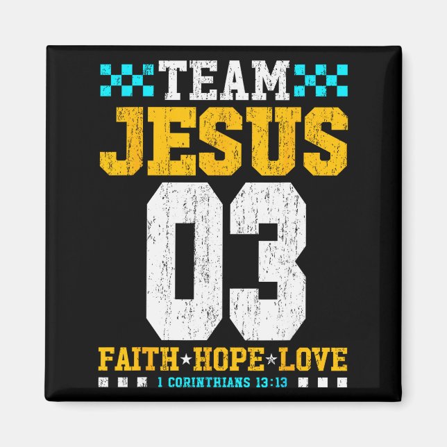 Imã Time Jesus 03 Fé Esperança Amor Versículo Bíblico  (Frente)