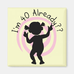 Imã Time Warp 40 Já Camisetas e presentes