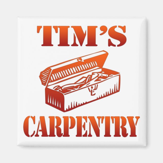 Imã Tim's Carpentry (Frente)