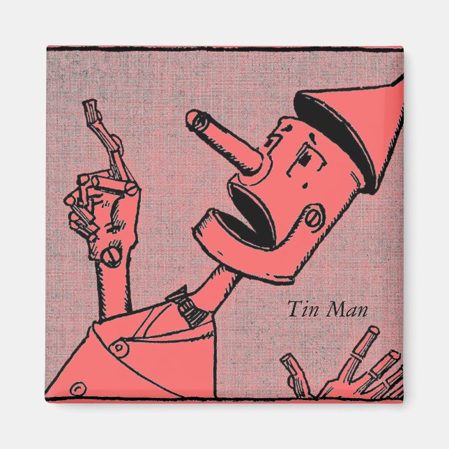 Imã Tin Man Magnet (Frente)