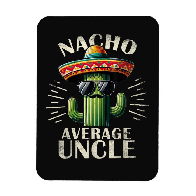 Ímã Tio do Dia do Pai Não Médio Nacho (Vertical)