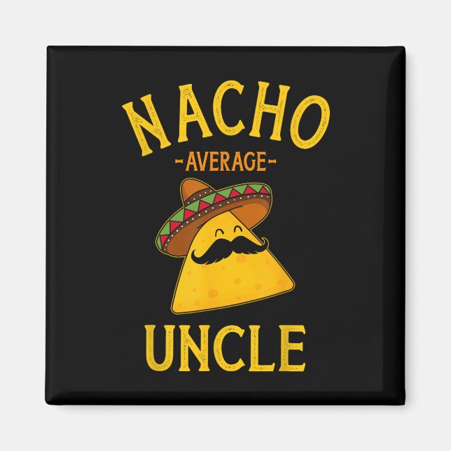 Imã Tio Nacho Médio Para Cinco De Mayo E Pais (Frente)
