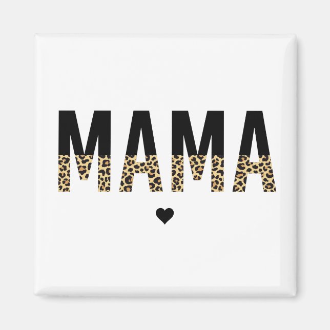 Imã Tipografia da Mama Leopardo Dar à Mãe (Frente)