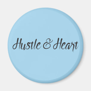 Imã Tipografia de Hustle e Heart