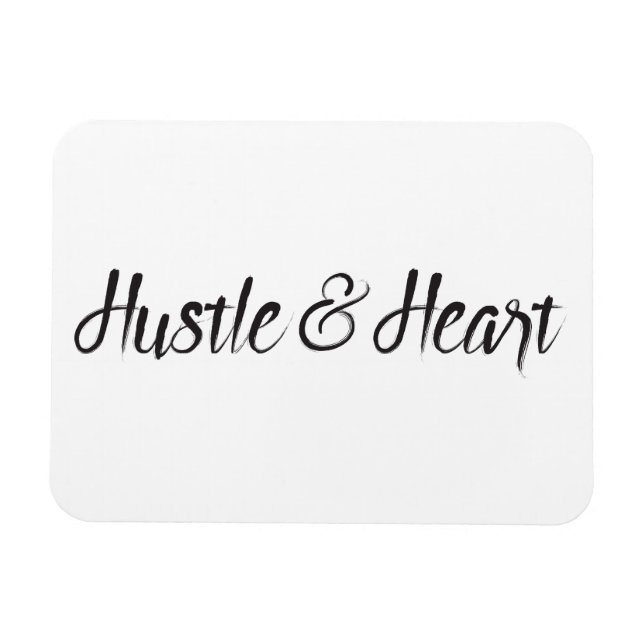 Ímã Tipografia de Hustle e Heart (Horizontal)
