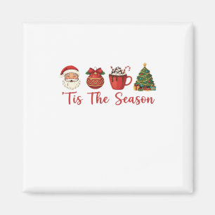 Imã Tis The Season Christmas Papais noeis Holiday Chee