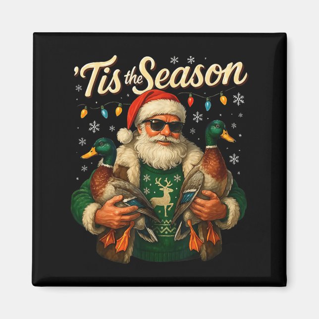 Imã Tis The Season Cool Santa Duck Christmas Design  (Frente)