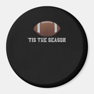 Imã Tis The Season Football Season Engraçado