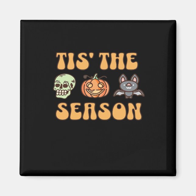 Imã Tis The Season Halloween (Frente)