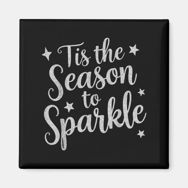 Imã Tis The Season To Sparkle Christmas Xmas Holiday  (Frente)