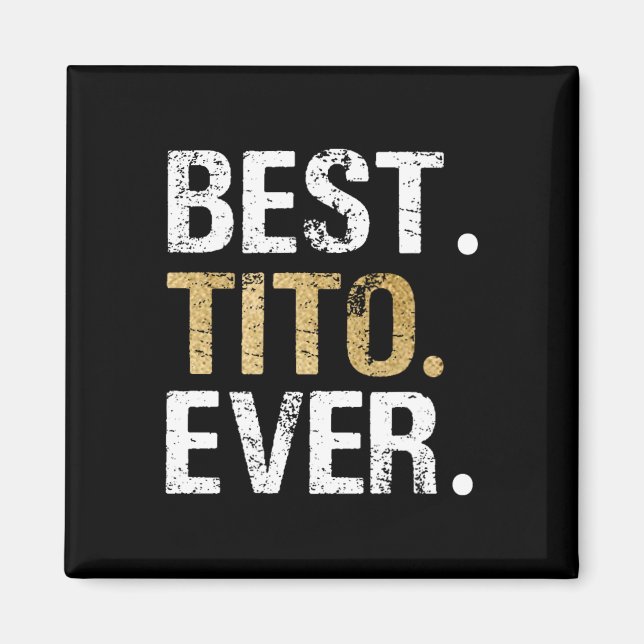 Imã Tito Ever Gift Para O Avô Mexicano Espanhol (Frente)