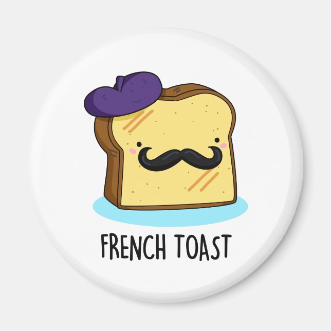 Imã Toast francês Engraçado Pão (Frente)