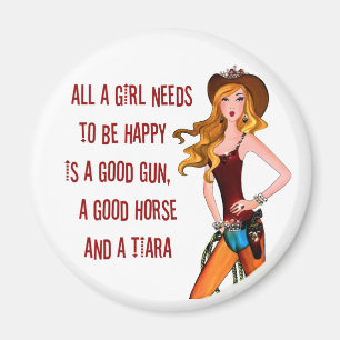 Imã "Toda Uma Cowgirl Diva Precisa Ser Feliz..."