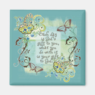 Imã Todo dia é o presente de Deus para você, Magnet