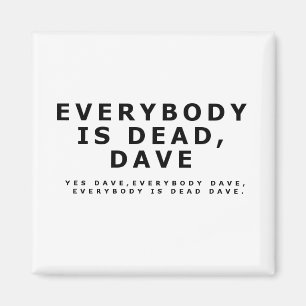 Imã Todos está inoperante, Dave.