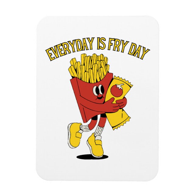 Ímã Todos os Dias São Dia de Fritura (Vertical)