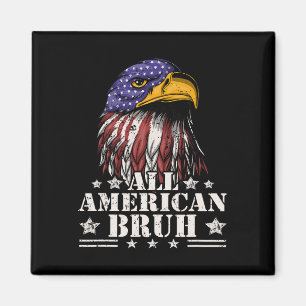 Imã Todos Os Homens Patrióticos do Bruh 4 De Julho