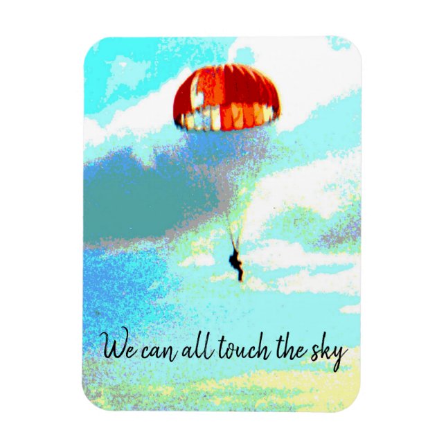 Ímã Todos podemos tocar o céu, paraquedas, inspiração (Vertical)