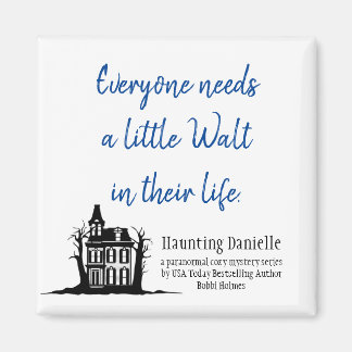 Imã Todos precisam de um pouco de Walt Magnet