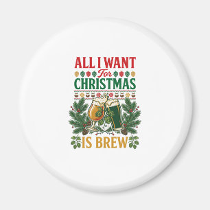 Imã Todos Querem Copos de Cerveja Cerveja de Natal Pin