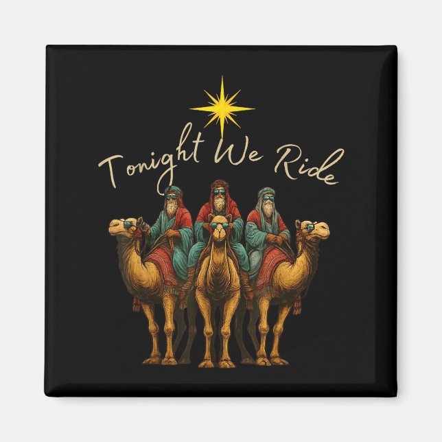 Imã Tonight We Ride Three Wise Men Christmas Nativity  (Frente)