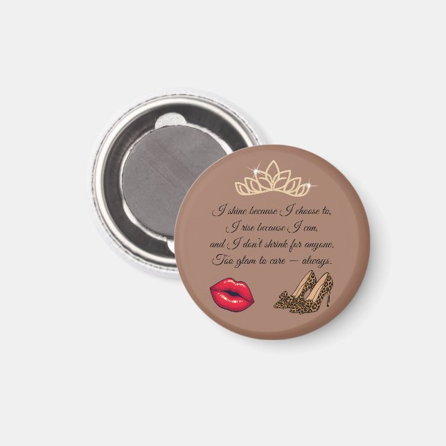 Imã Too Glam To Care – Chic Quote (Front/Back)