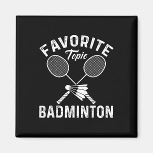 Imã Tópico Favorito Badminton Divertido Jogador de Esp