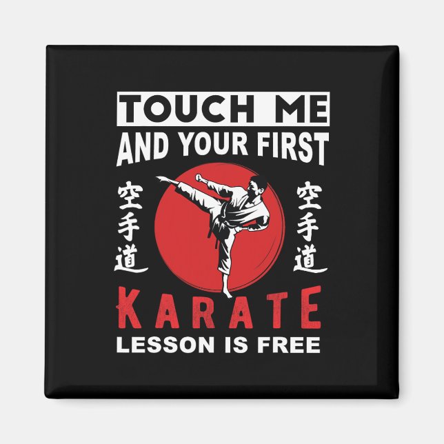 Imã Toque Em Mim E Sua Primeira Lição De Karate É De G (Frente)