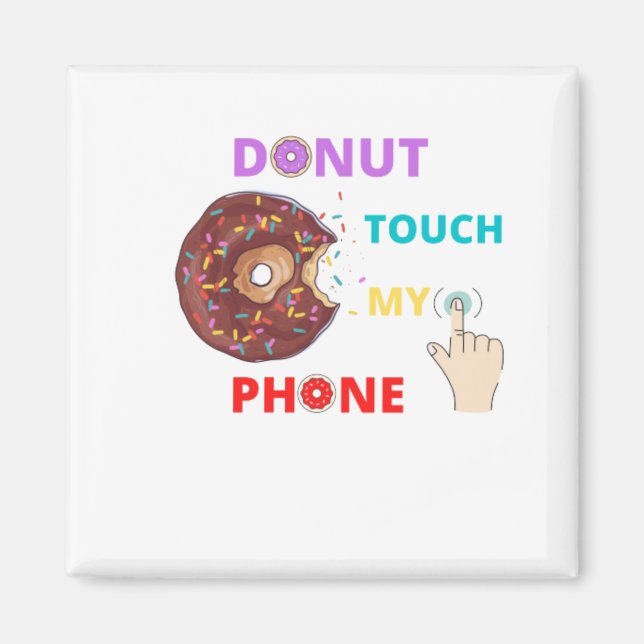 Imã TOQUE NA rosquinha NO MEU TELEFONE (Frente)
