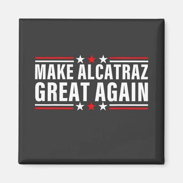 Imã Tornar o Excelente de Alcatraz novamente (Frente)