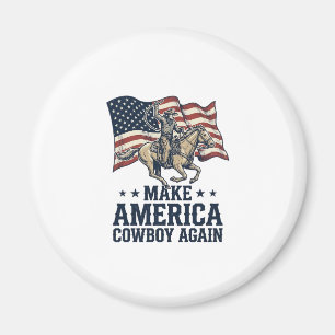Imã Torne a América Cowboy Novamente Camisa Patriótica