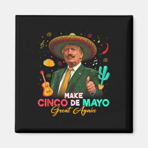 Imã Torne o Cinco De Mayo Grande Novamente Trump Chapé