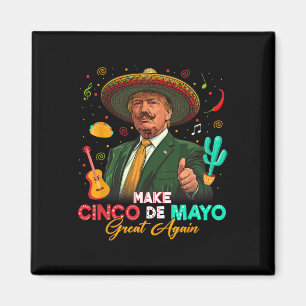 Imã Torne o Cinco De Mayo Grande Novamente Trump Sombr