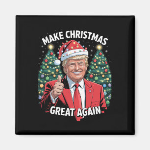 Imã Torne o Natal Grande Novamente Xmas Divertido Trum