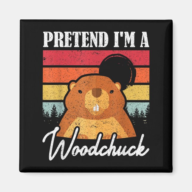 Imã Toupeira Fingir Que Sou Um Marmota _2 (Frente)