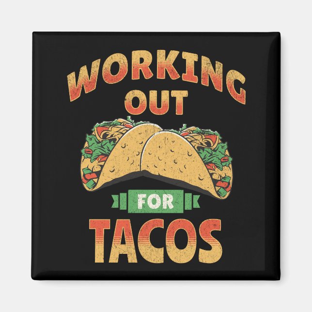 Imã Trabalhando para os Tacos (Frente)