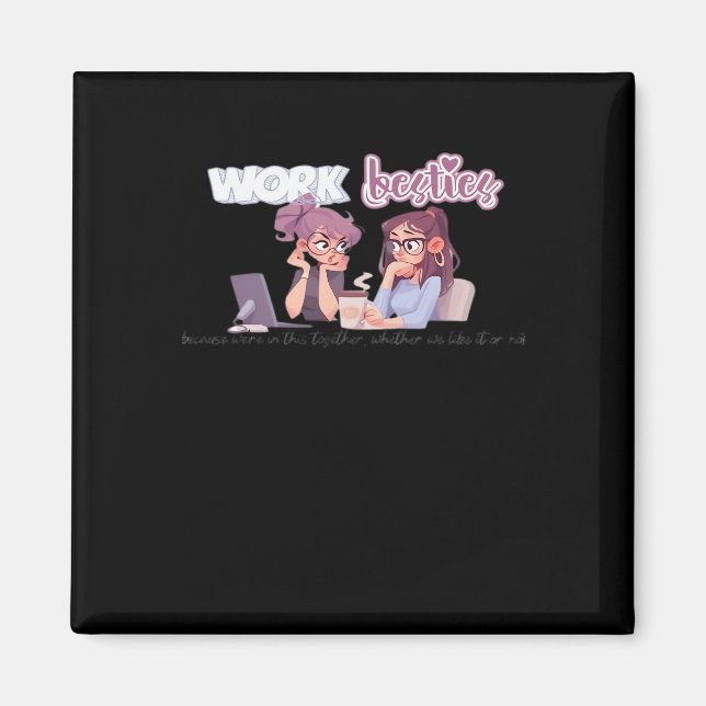 Imã Trabalhar Besties Nele Juntos Clássicos (Frente)