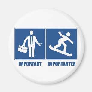 Imã Trabalho É Importante, Snowboard É Importante