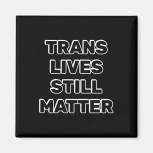 Imã Trans Lives Ainda - Direitos Trans