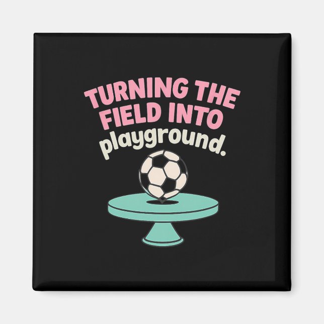 Imã Transformando o Campo no Meu Playground de Futebol (Frente)