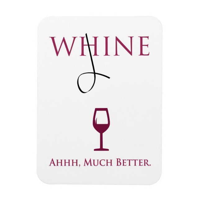 Ímã Transforme o WHINE em VINHO (Vertical)