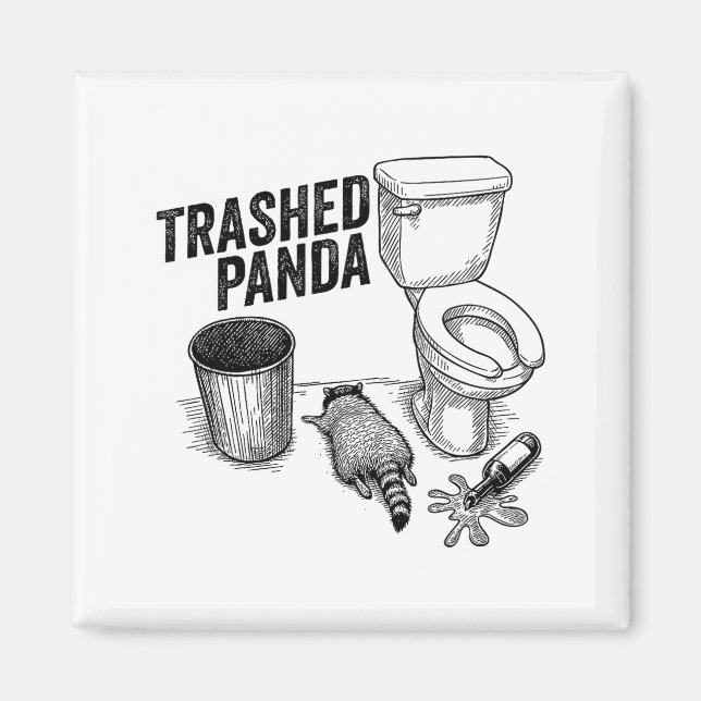 Imã Trashed Panda, Funny Drunk Raccoon, Trash Panda Hu (Frente)