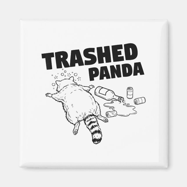 Imã Trashed Panda Funny Drunk Racoon  (Frente)