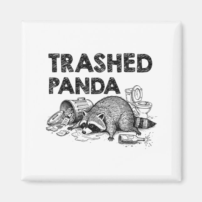 Imã Trashed Panda Funny Drunk Racoon Gets Drunk Meme F (Frente)
