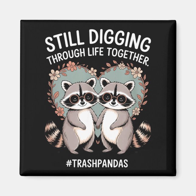 Imã Trashpandas Ainda Cavando Juntos Casais Correspond (Frente)