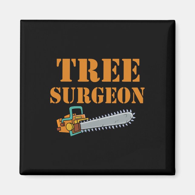 Imã Tree Surgeon Arborist Lumberjack Tree Climber Tree (Frente)