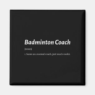 Imã Treinador Engraçado de Badminton Mesmo que o Trein