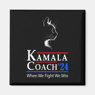 Imã Treinador Kamala 2024 Quando Combatemos Ganhamos M