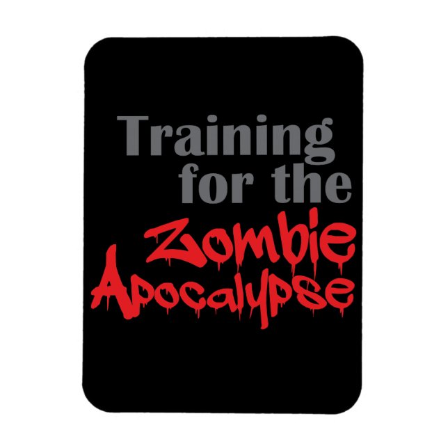 Ímã Treinamento Para O Zombie Apocalypse Funny Workout (Vertical)