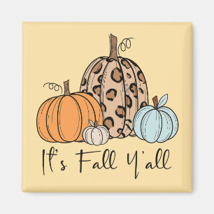 Imã Trendy Fall Pumpkin   "É Queda Y'all" Cotação